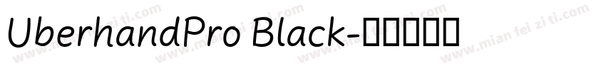 UberhandPro Black字体转换